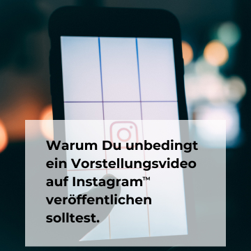 Vorstellungsvideo Instagram Bild mit Smartphone