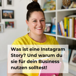 Was ist eine Instagram Story