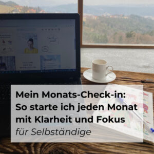 Monatsplanung Fokus fuer Selbständige