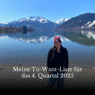 Online sichtbar sein: Was ich 2025 anders mache (und warum mir vieles egal ist) To Want Liste Q4 2025